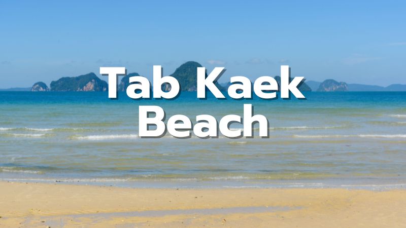 Tub Kaek Beach